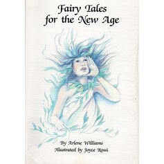 Fairy Tales for the New Age