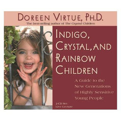 Indigo, Crystal and Rainbow Children (2 CD)